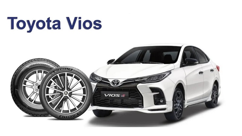 Nên chọn loại lốp nào phù hợp cho Toyota Vios?